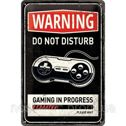 Табличка Nostalgic-Art Gaming in progress (22264)