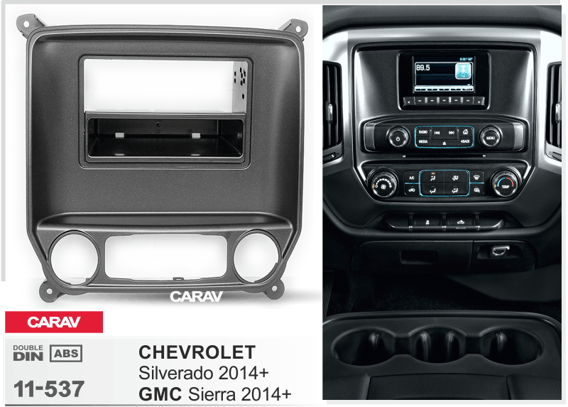 1-DIN 2-DIN переходная рамка CHEVROLET Silverado 2014+ / GMC Sierra 2014+ w/pocket, CARAV 11-537 - фото 1 - id-p1043076120