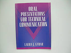 Oral Presentations for Technical Communication (б/у).