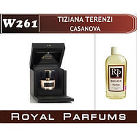 Духи на разлив Royal Parfums W-261 «CASANOVA» от Tiziana Terenzi