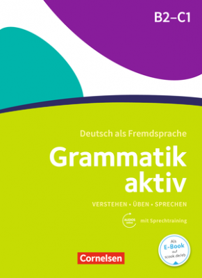

Grammatik aktiv B2-C1 mit Audios online