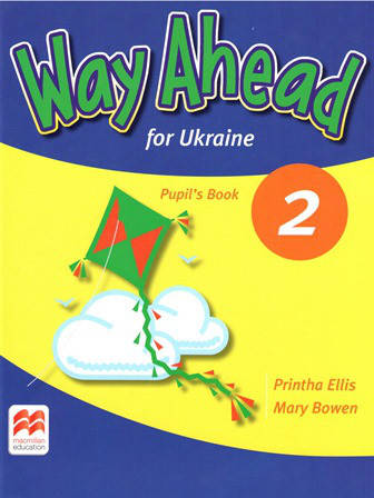 

Way Ahead for Ukraine 2 Pupil’s Book (Учебник)