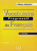 Vocabulaire Progr du Franc 2e Edition Debut Livre + CD audio