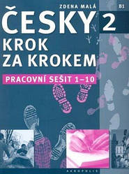 Česky krok za krokem 2 Pracovní sešit (Lekce 1-10) (Робочий зошит)