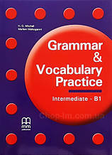 Grammar & Vocabulary Practice Intermediate/B1 student's Book
