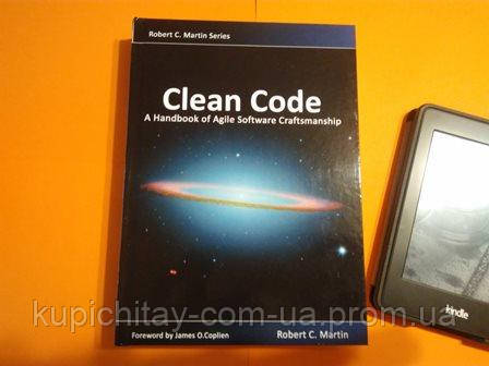 Clean Code: A Handbook of Agile Software Craftsmanship, Robert C. Mart - фото 3 - id-p1064927903