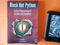 Black Hat Python. Python Programming for Hackers and Pentesters, Justin Seitz