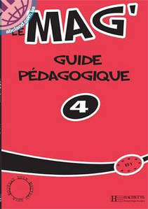 Le Mag' : Niveau 4:Guide pedagogique (книга для вчителя)