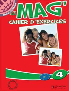 Le Mag' 4 Cahier d exercices (робочий зошит)