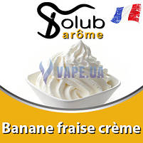 Ароматизатор Solub Arome - Banane fraise crème (Бананово-полуничний крем), 10 мл, фото 2