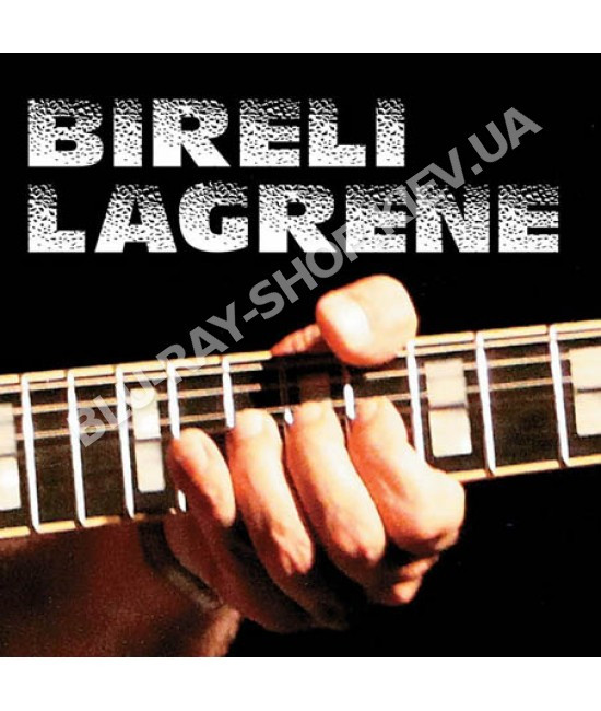 Bireli Lagrene [CD/mp3]