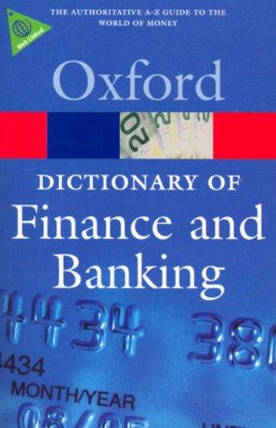 Oxford Dictionary of Finance and Banking, фото 1
