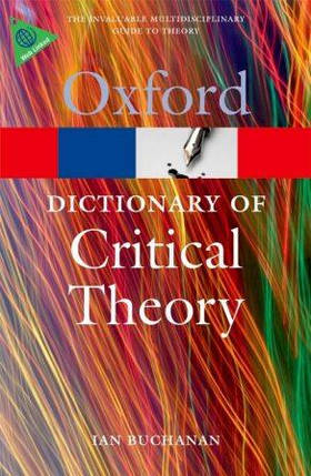 Oxford Dictionary of Critical Theory, фото 1