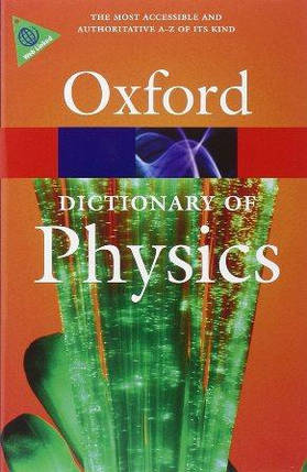 Oxford Dictionary of Physics, фото 1