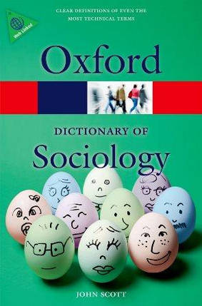 Oxford Dictionary of Sociology 4th Edition, фото 1