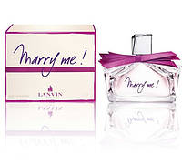 Lanvin Marry Me парфюмированная вода 75 ml. (Ланвин Мерри Ми)