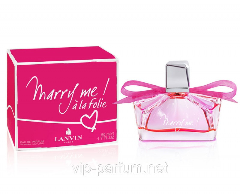 Lanvin Marry Me! A La Folie парфумована вода 75 ml. (Ланвін Мері Мі! А Ля Фолие)