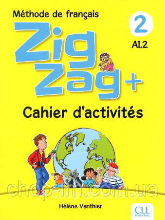 Робочий зошит ZigZag+ 2 Cahier d activités, фото 1