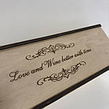 Упаковка коробка для вина с надписью Love and wine better with time Manific Decor из фанеры 37см * 11см * 11см, фото 2