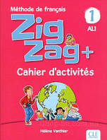 Рабочая тетрадь ZigZag+ 1 Cahier d'activités