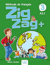 Підручник ZigZag+ 3 Méthode de Français — Livre de l élève avec CD audio