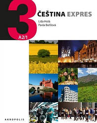 Čeština expres 3 Učebnice se zvukovým CD