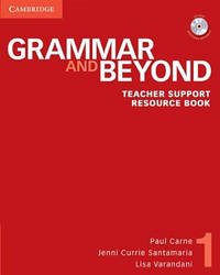 Grammar and Beyond 1 Teacher Support Resource Book with CD-ROM