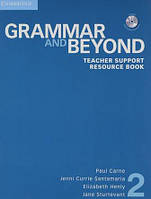 Grammar and Beyond 2 Teacher Support Resource Book with CD-ROM