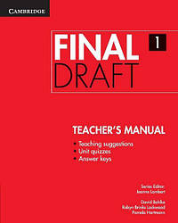 Final Draft 1 teacher's Manual