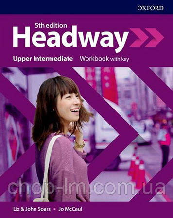 New Headway 5th Edition Upper-Intermediate Workbook with key / зошит