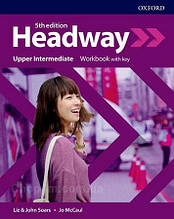 New Headway 5th Edition Upper-Intermediate Workbook with key / зошит