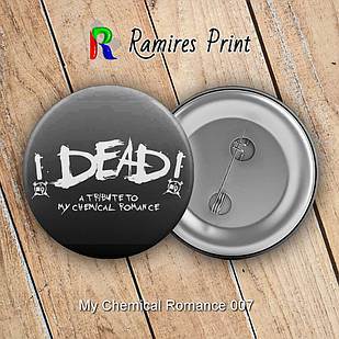 Значок 32 мм My Chemical Romance 007