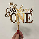 Топер фігурка на торт для дитини дзеркальний двосторонній Manific Decor "Ім'я is ONE" на замовлення, фото 4