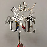 Топер фігурка на торт для дитини дзеркальний двосторонній Manific Decor "Ім'я is ONE" на замовлення, фото 8