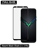 Захисне скло Full Glue Xiaomi Black Shark 2 / 2 Pro (Black) - 2.5 D Повна поклейка