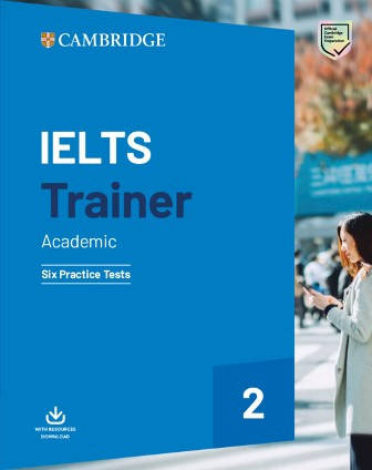Cambridge IELTS Trainer 2 Academic - 6 Practice Tests, фото 1