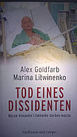 Alex Goldfarb, Marina Litwinenko Tod eines Dissidenten