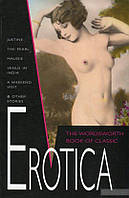 Книга The Wordsworth Book of Classic Erotica