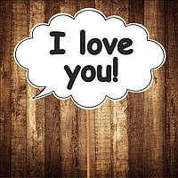 Табличка "I love you" <unk> Розмір 30х20 см