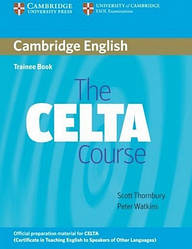 The CELTA Course Book Trainee