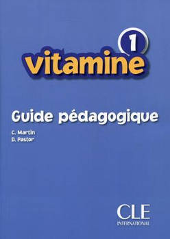 Vitamine 1 Guide pedagogique (Книга для вчителя)