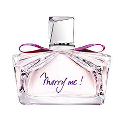 Lanvin Marry Me Парфумована вода 75 ml ( Ланвін Мері Мі)