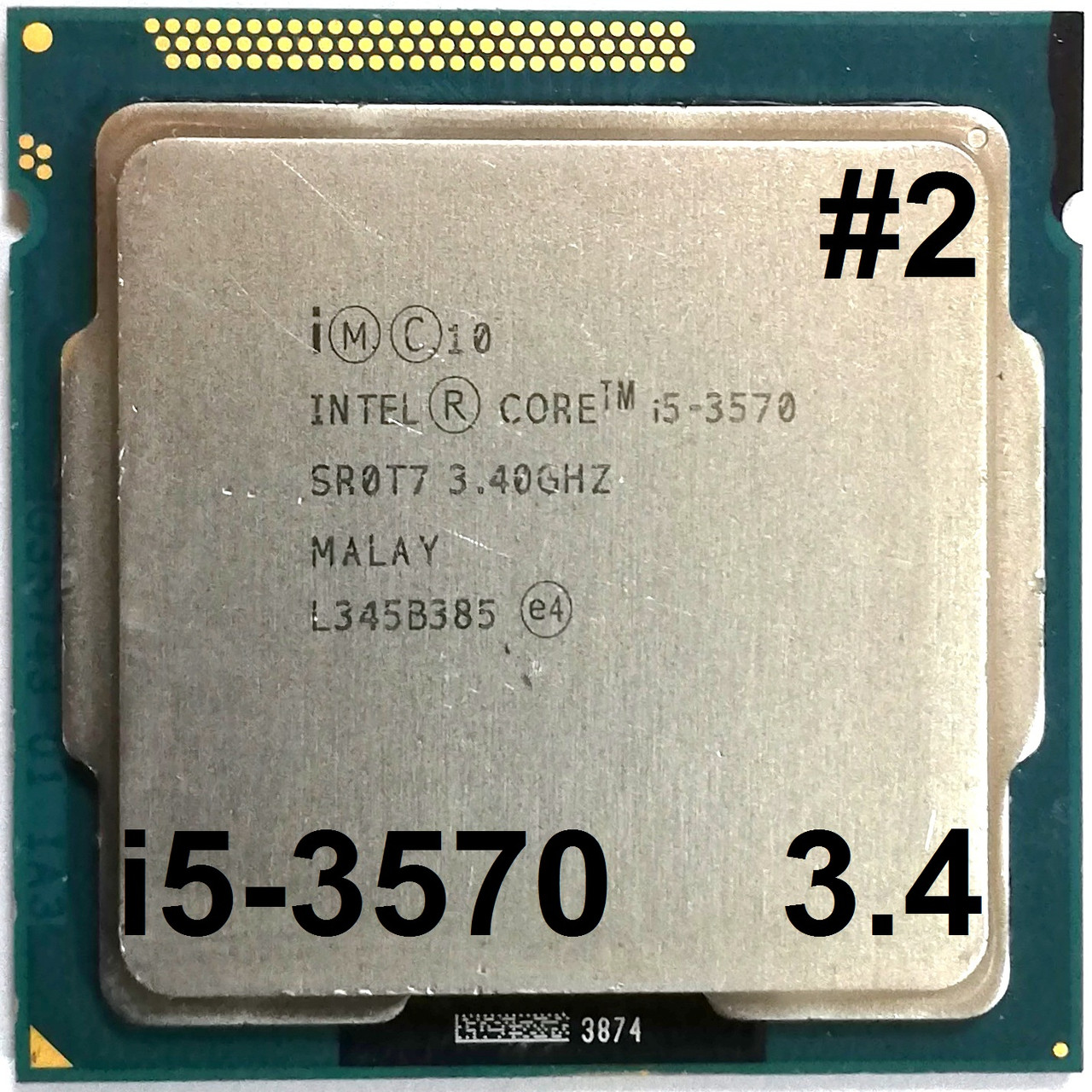 Процессор ЛОТ#2 Intel Core i5-3570 N0 SR0T7 3.4GHz 6M Cache Socket 1155 ...