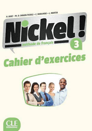 Nickel! Niveau 3 Cahier d exercises, фото 1