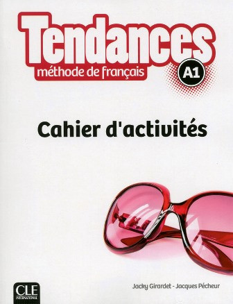 Tendances A1 Cahier d activités