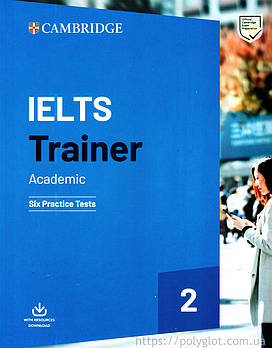 Cambridge IELTS Trainer 2 Academic — 6 Practice Tests with Resources Download