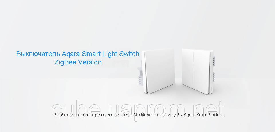 Вимикач Aqara Light Switch (Line Neutral Single Button) (QBKG11LM)