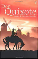 Don Quixote. Miguel de Cervantes Saavedra