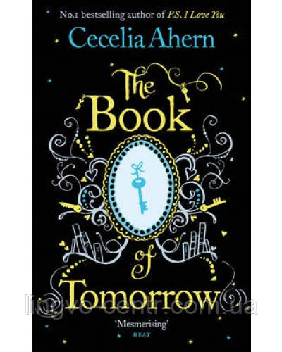 The Book of Tomorrow. Cecelia Ahern, фото 1