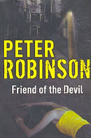 Friend of the Devil. Peter Robinson